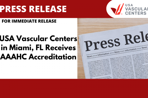 USA Vascular Centers in Miami, FL Receives Accreditation